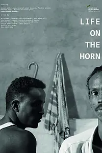 Постер к фильму «Life on the Horn (2020)»