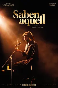 Постер к фильму «Saben aquell (2023)»