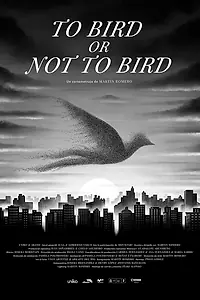 Главный постер мультфильма «To bird or not to bird (2023)»