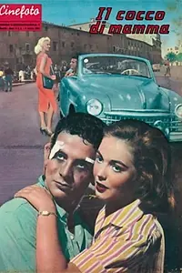 Главный постер фильма «Il cocco di mamma (1957)»
