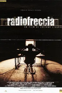 Главный постер фильма «Радио Фреччиа (1998)»