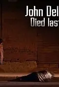 Постер к фильму «John Delaney Died Last Night (2011)»