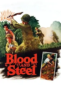 Главный постер фильма «Blood and Steel (1959)»