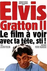 Постер к фильму «Elvis Gratton II: Miracle à Memphis (1999)»