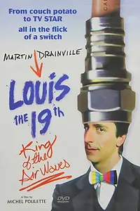 Постер к фильму «Louis 19, le roi des ondes (1994)»