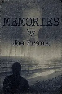 Главный постер фильма «Memories by Joe Frank (1993)»