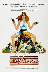 Главный постер фильма «Большая Заппер (1973)»