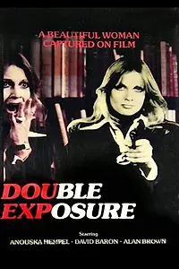 Постер к фильму «Double Exposure (1977)»
