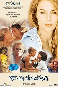 Постер к фильму «Все дело в воде (1997)»