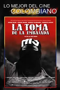 Главный постер фильма «Взятие посольства (2000)»