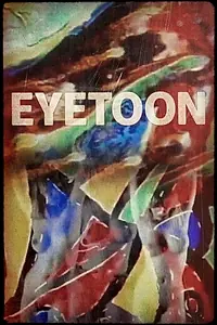 Постер к фильму «Eyetoon (1968)»