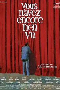 Главный постер фильма «Вы еще ничего не видели (2012)»