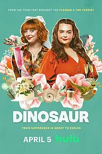 Главный постер сериала «Динозавр (2024)»