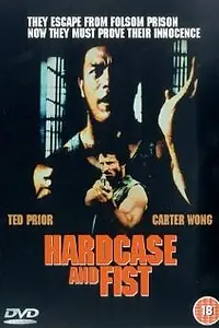 Главный постер фильма «Hardcase and Fist (1989)»