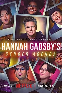 Постер к фильму «Hannah Gadsby's Gender Agenda (2024)»