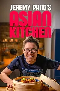 Постер к сериалу «Jeremy Pang's Asian Kitchen (2022)»