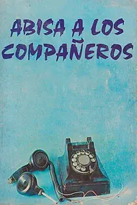 Главный постер фильма «Предупреди товарищей (1980)»