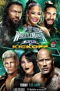 Главный постер фильма «WWE WrestleMania XL Kickoff Press Event (2024)»