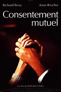 Главный постер фильма «По обоюдному согласию (1994)»