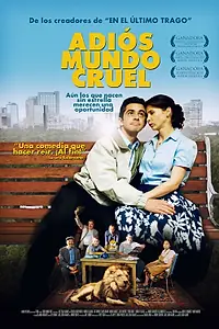 Постер к фильму «Прощай жестокий мир (2010)»