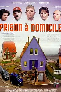 Постер к фильму «Prison à domicile (1999)»