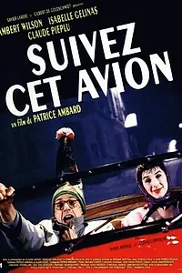 Постер к фильму «Следуйте за этим самолетом (1989)»
