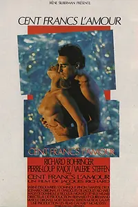 Главный постер фильма «Любовь за сто франков (1986)»