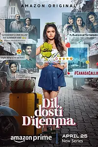 Постер к сериалу «Dil Dosti Dilemma (2024)»