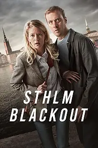 Постер к сериалу «STHLM Blackout (2024)»