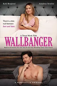 Постер к фильму «Wallbanger (2024)»