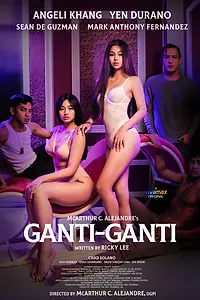 Постер к фильму «Ganti-ganti (2023)»