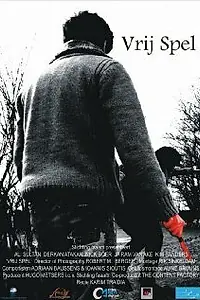 Постер к фильму «Vrij spel (2010)»