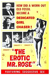 Главный постер фильма «The Erotic Mr. Rose (1964)»