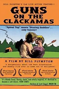 Постер к фильму «Guns on the Clackamas: A Documentary (1995)»
