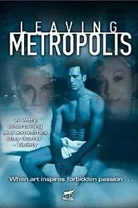 Постер к фильму «Покидая Метрополис (2002)»