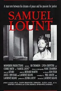 Постер к фильму «Samuel Lount (1985)»