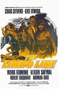 Постер к фильму «The Limbo Line (1968)»