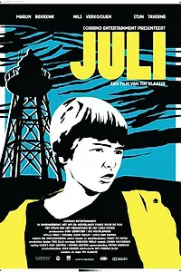 Постер к фильму «Juli (2009)»