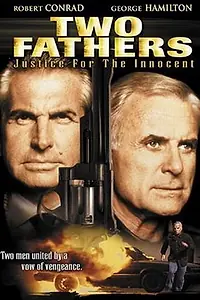 Постер к фильму «Two Fathers: Justice for the Innocent (1994)»