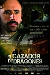Главный постер фильма «Охотник на драконов (2012)»