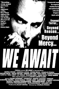 Главный постер фильма «We Await (1996)»