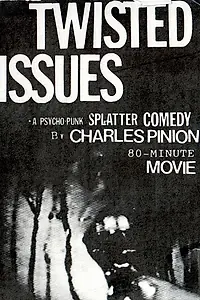 Постер к фильму «Twisted Issues (1988)»