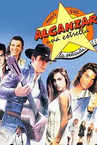 Постер к фильму «Más que alcanzar una estrella (1992)»