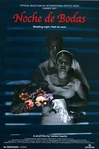 Постер к фильму «Noche de bodas (2001)»