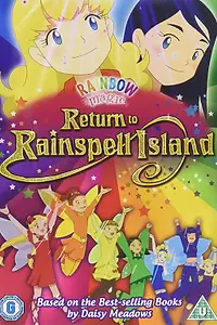 Постер к мультфильму «Rainbow Magic: Return to Rainspell Island (2010)»