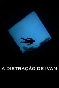 Главный постер фильма «Отчаяние Ивана (2010)»