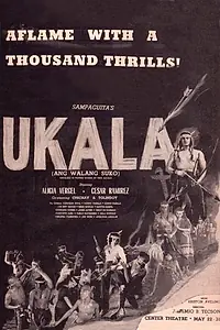 Постер к фильму «Ukala: Ang walang suko (1954)»