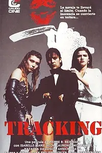 Постер к фильму «Tracking (1981)»