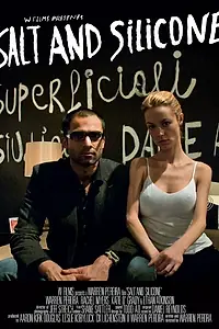 Постер к фильму «Salt and Silicone (2010)»