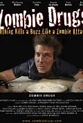 Главный постер фильма «All American Zombie Drugs (2010)»